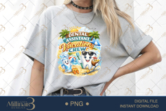 Dental Assistant Vacation Crew PNG, Summer Dental Team Subli Product Image 2