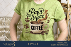 Paws Before Coffee PNG | Funny Pet &amp; Coffee Clipart Product Image 2