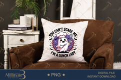 You Can’t Scare Me I’m a Lunch Lady PNG |SFunny Halloween Product Image 2