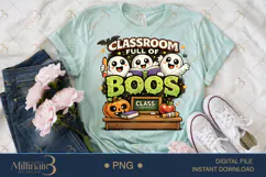 Classroom Full Of Boos PNG, Cute Halloween Teacher Design wi Product Image 2