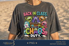 Back in Class Back on Chaos Duty PNG, Funny Teacher Back to Product Image 2