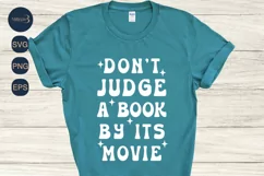 Don’t Judge A Book By Its MoviePNG Sublimation|Book Lover Product Image 2