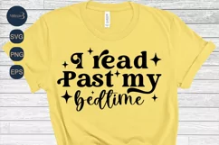 I Read Past My Bedtime SVG PNG Sublimation|Book Lover Club Product Image 2