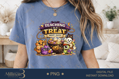 Teaching Is A Treat Most Days PNG, Funny Halloween Teacher Product Image 2