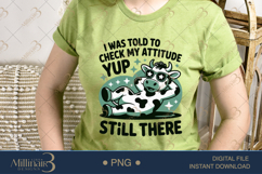 I Was Told To Check My Attitude Sassy Cow PNG Design Product Image 2