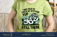 I Was Told To Check My Attitude Sassy Cow PNG Design Product Image 2