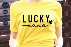 Lucky Nana Shamrock SVG|Funny St Patricks Day Svg| Mom Product Image 2