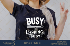 Busy Looking Busy SVG PNG, Funny Office Quote Design Product Image 2