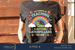 The Wonder of Teaching Caterpillar PNG |Teacher Inspiration Product Image 2