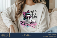 Life Is Good Today PNG Positive Vibes Sublimation Design Product Image 2