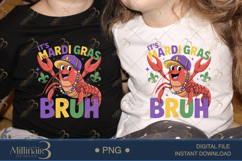 It’s Mardi Gras Bruh PNG, Funny Crawfish Mardi Gras Shirt Product Image 2