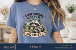 Low Social Battery Society PNG, Cozy Introvert Raccoon Subli Product Image 1