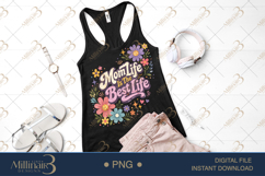 Mom Life Is The Best Life PNG, Colorful Floral Mama Design, Product Image 2