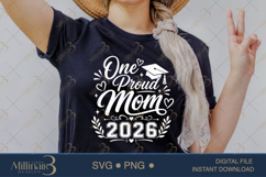One Proud Mom 2026 SVG PNG, Graduation Mom Shirt Design Product Image 2