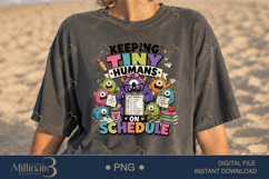 Keeping Tiny Humans On Schedule PNG, Funny Teacher Monster D Product Image 2