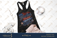 Freedom Never Goes Out of Style PNG, Patriotic Vintage Subli Product Image 2