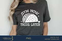 Gym Now Tacos Later SVG PNG Sublimation|Workout Gym Fitness Product Image 2