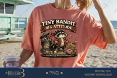 Tiny Bandit Big Attitude PNG, Funny Raccoon Digital Design, Product Image 2