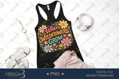 Where Wildflowers Grow PNG, Watercolor Floral Quote Design, Product Image 2