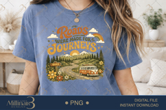 Roads Were Made for Journeys PNG, Retro Road Trip Sublimatio Product Image 2