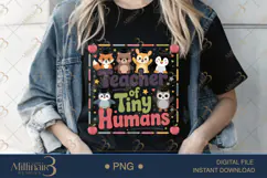 Teacher Of Tiny Humans PNG, Daycare Provider Sublimation Product Image 2