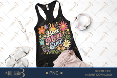 Best Mom Ever PNG, Retro Floral Mother’s Day Design Product Image 2