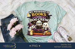 My Weekend Is Books and Boo Crew PNG, Cute Halloween Book Product Image 2