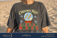 Christmas Magic Classroom Madness PNG, Funny Teacher Christm Product Image 2