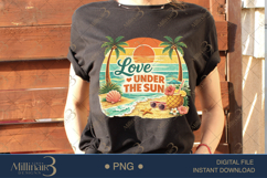 Love Under The Sun PNG Tropical Beach Love Quote Design | Su Product Image 2