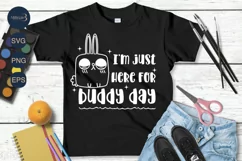 I'm just here for buddy day SVG PNG| Field Day Shirt SVG. Product Image 2