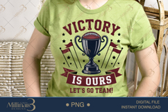 Victory Is Ours Let’s Go Team PNG | Trophy Football Clipart Product Image 2