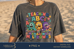 Teaching ABCs and Managing Meltdowns PNG, Funny Preschool Te Product Image 2