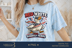 Red White And Slightly Feral PNG, Funny Patriotic Goose Subl Product Image 2