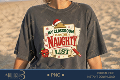 My Classroom Is on the Naughty List PNG, Funny Teacher Chris Product Image 2