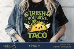 Irish You Were Taco PNG, Funny St Patricks Day Taco Clipart Product Image 2