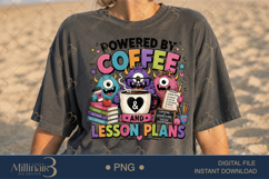 Powered by Coffee and Lesson Plans PNG, Funny Teacher Monsters Product Image 2