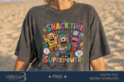 Snack Time Is My Superpower PNG, Funny Teacher Design with C Product Image 2