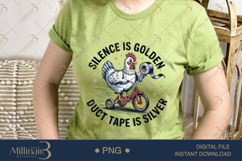 Silence Is Golden Duct Tape Is Silver PNG Funny Chicken on Product Image 2