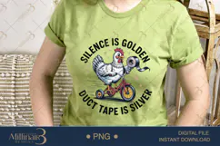 Silence Is Golden Duct Tape Is Silver PNG Funny Chicken on Product Image 2