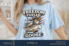 Freedom Fueled Goose PNG, Funny Patriotic Goose Sublimation Product Image 2