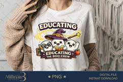 Educating The Boo Crew PNG, Cute Halloween Teacher Design wi Product Image 2