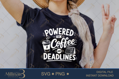 Powered by Coffee and Deadlines SVG PNG, Funny Work Quote Di Product Image 2