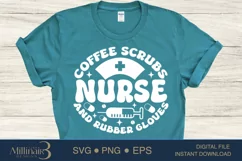 Coffee Scrubs and Rubber Gloves SVG PNG Sublimation |Nurse Product Image 2