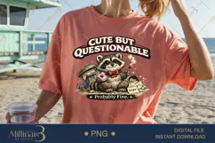 PNGCute But Questionable PNG, Funny Raccoon Sublimation Desi Product Image 2