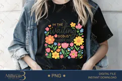 In the Waiting God is Working PNG |Christian Floral PNG Product Image 2