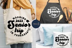 Warning 2023 Senior Trip In Progress SVG PNG Sublimation Product Image 3