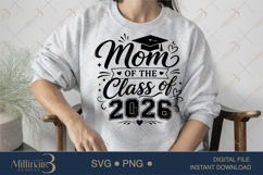 Mom of the Class of 2026 SVG PNG, Proud Mom Graduation Product Image 3