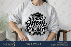 Proud Mom of a Graduate 2026 SVG PNG, Graduation Mom Shirt D Product Image 3