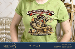 Collecting Problems Like Treasures PNG, Funny Raccoon Sublim Product Image 3