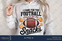 I Came for the Football Stayed for the Snacks PNG | Funny Ga Product Image 3